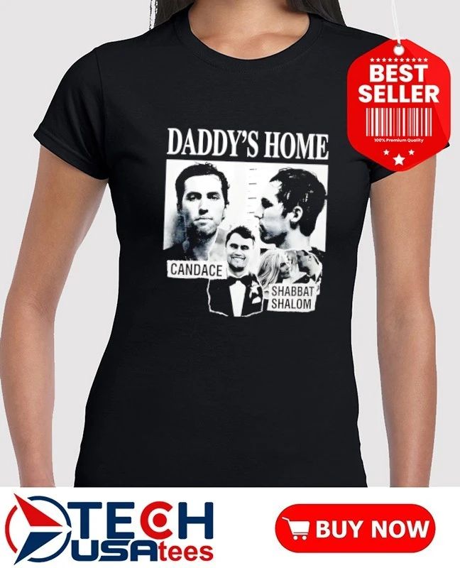 Daddy’s Home Candace Shabbat Shalom mugshot shirt