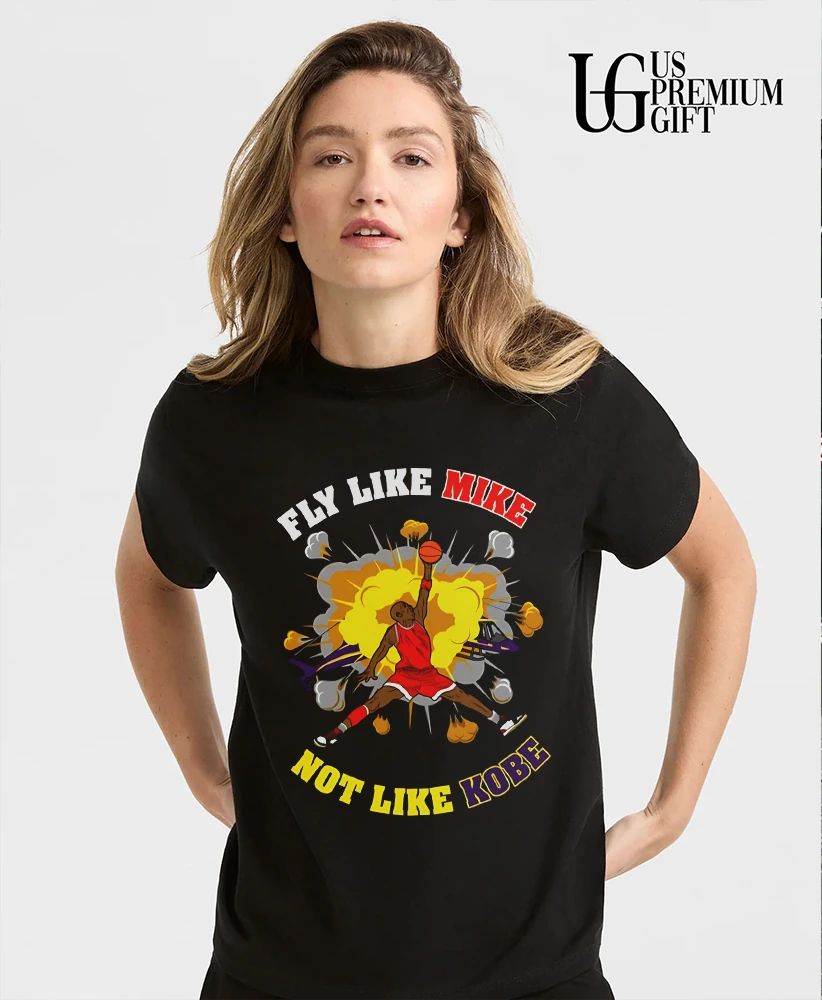 Fly Like Mike Not Like Kobe shirt