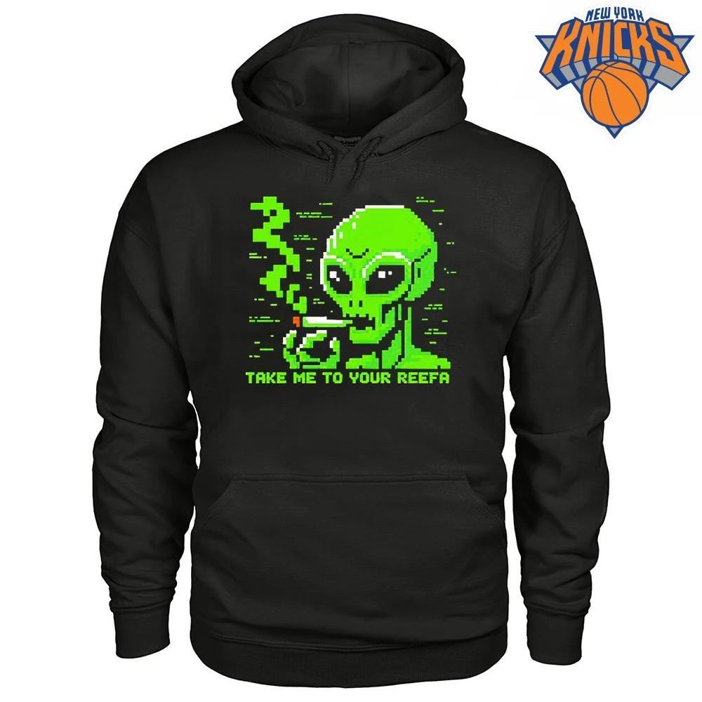 Take me to your reefa alien shirt