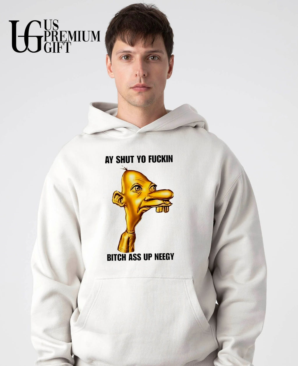 Neegy ay shut yo fuckin bitch ass up Neegy shirt