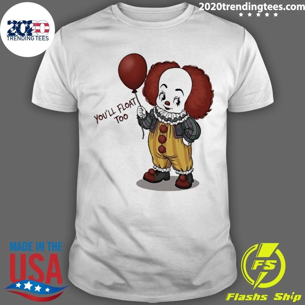 Pennywise You’ll Float Too Shirt