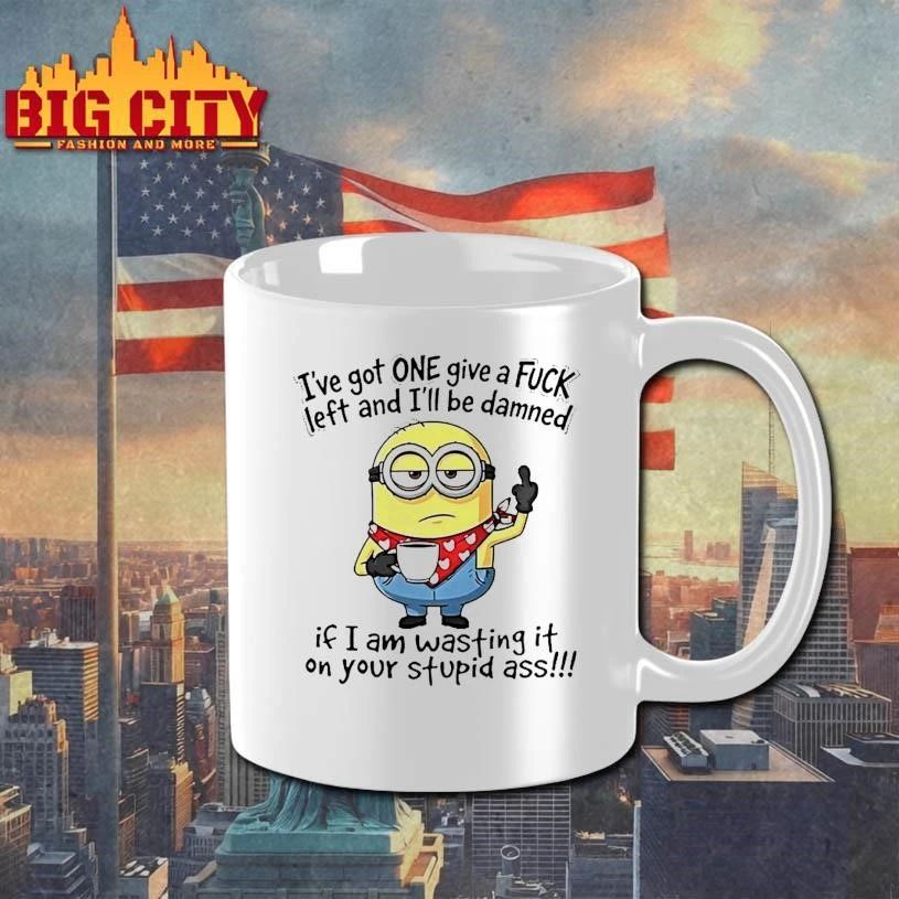 Minion Ive Got One Give A Fuck Left And Ill Be Damned If I Am Wasting It On Your Stupid Ass Funny Shirt
