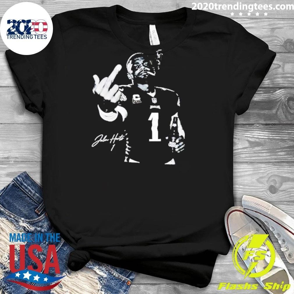 Signature Jalen Hurts Smoking Beer Middle Finger Shirt