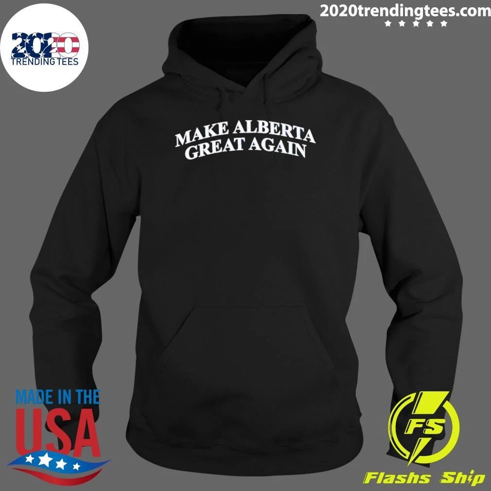 Make Alberta Great Again Shirt