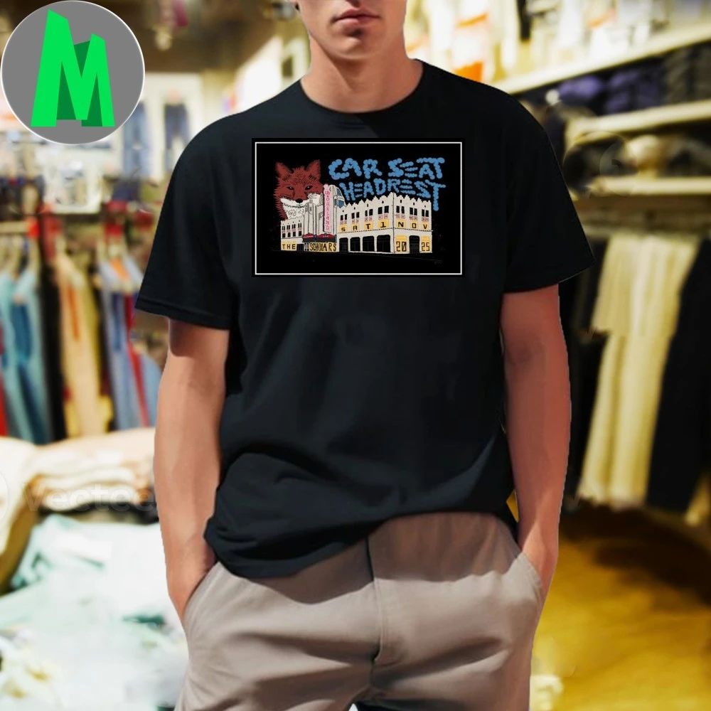 Car Seat Headrest November 1 2025 Oakland, California Poster Shirt