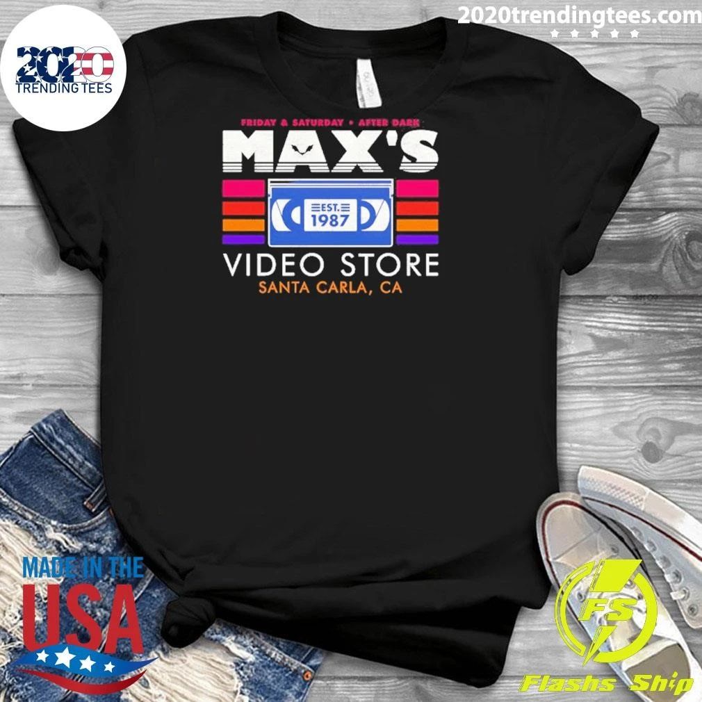 Max’s Video Store Santa Carla Ca Est 1987 Shirt