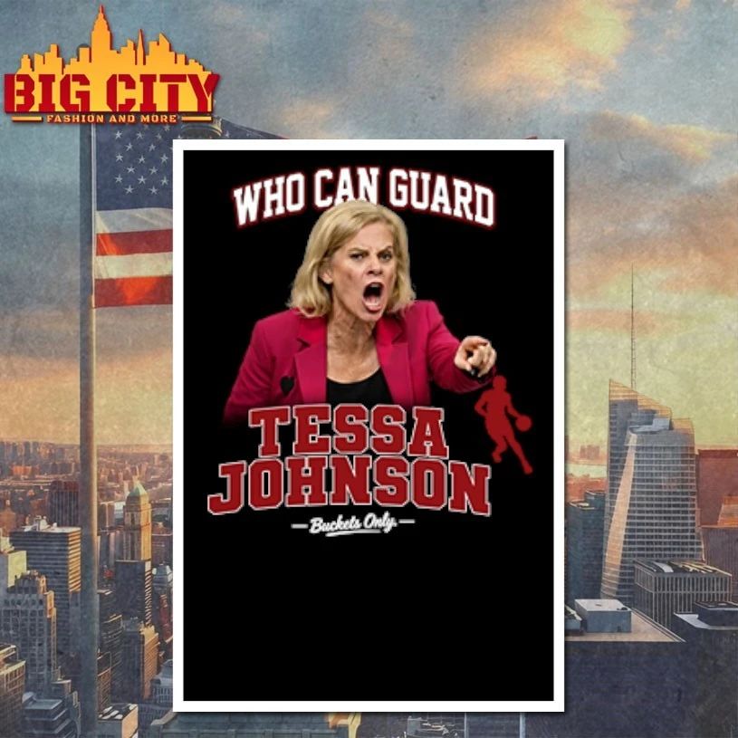 Kim Mulkey Who Can Guard Tessa Johnson T-shirt