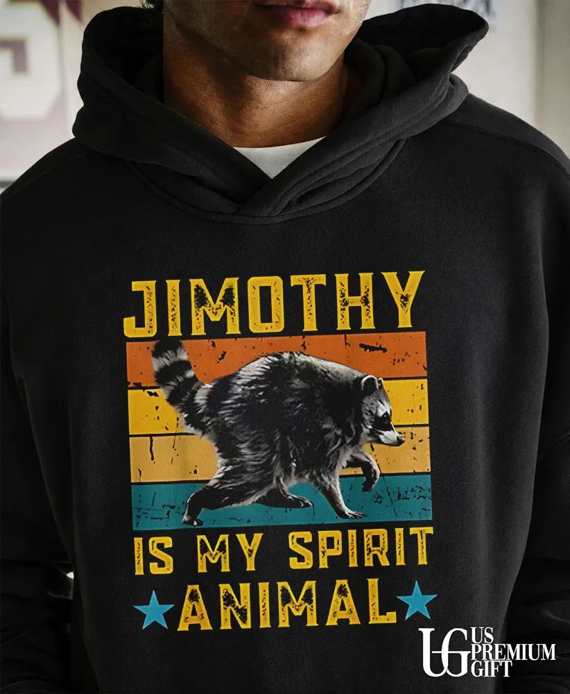 Raccoon Jimothy Spirit Animal meme shirt