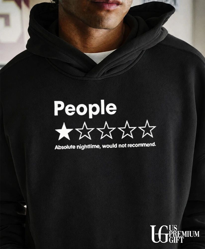 People Absolute nightmare would not recommend shirt