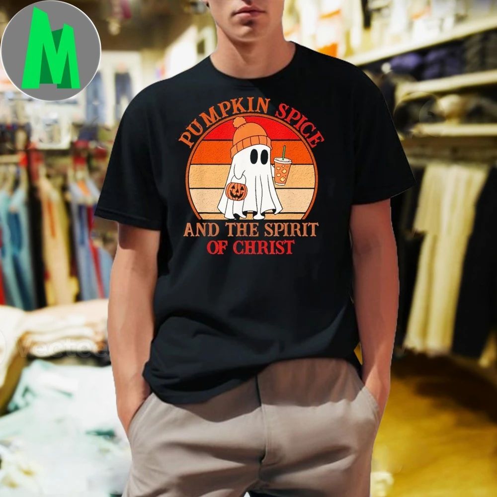Cute Ghost Pumpkin Spice The Spirit Of Christ Halloween Shirt
