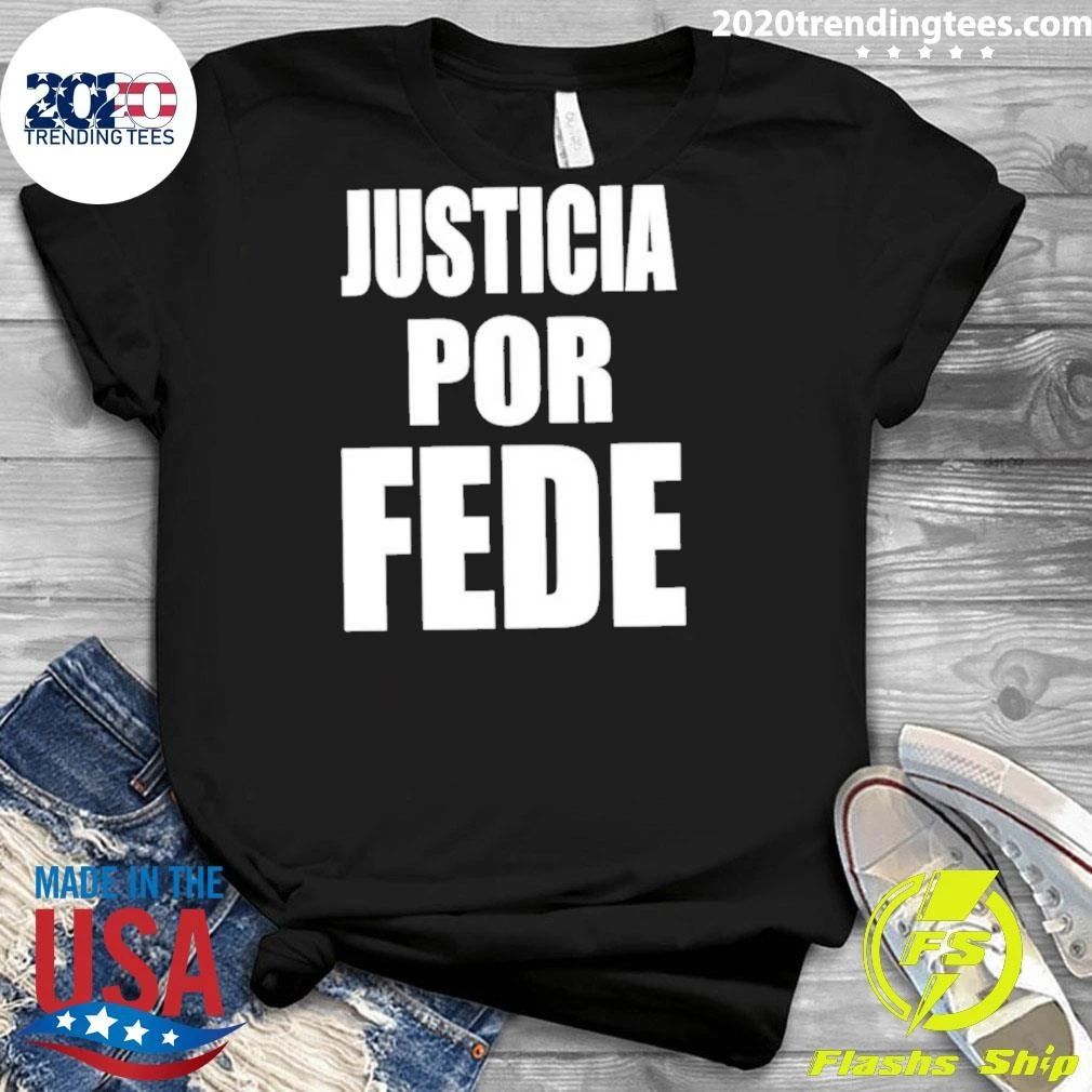 Justicia Por Fede Tribute Social Justice Shirt