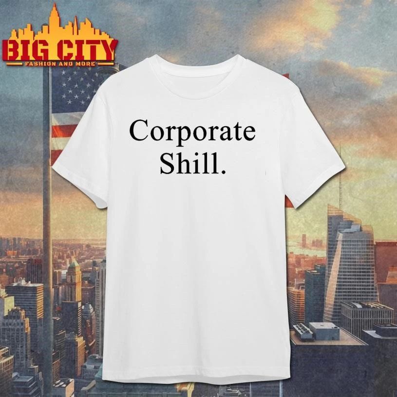 Corporate shill graphic shirt