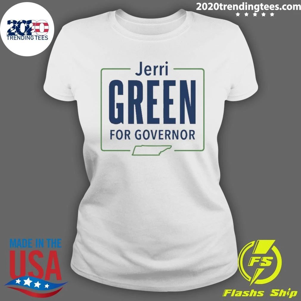 Jerri Green For Governor 2026 Shirt