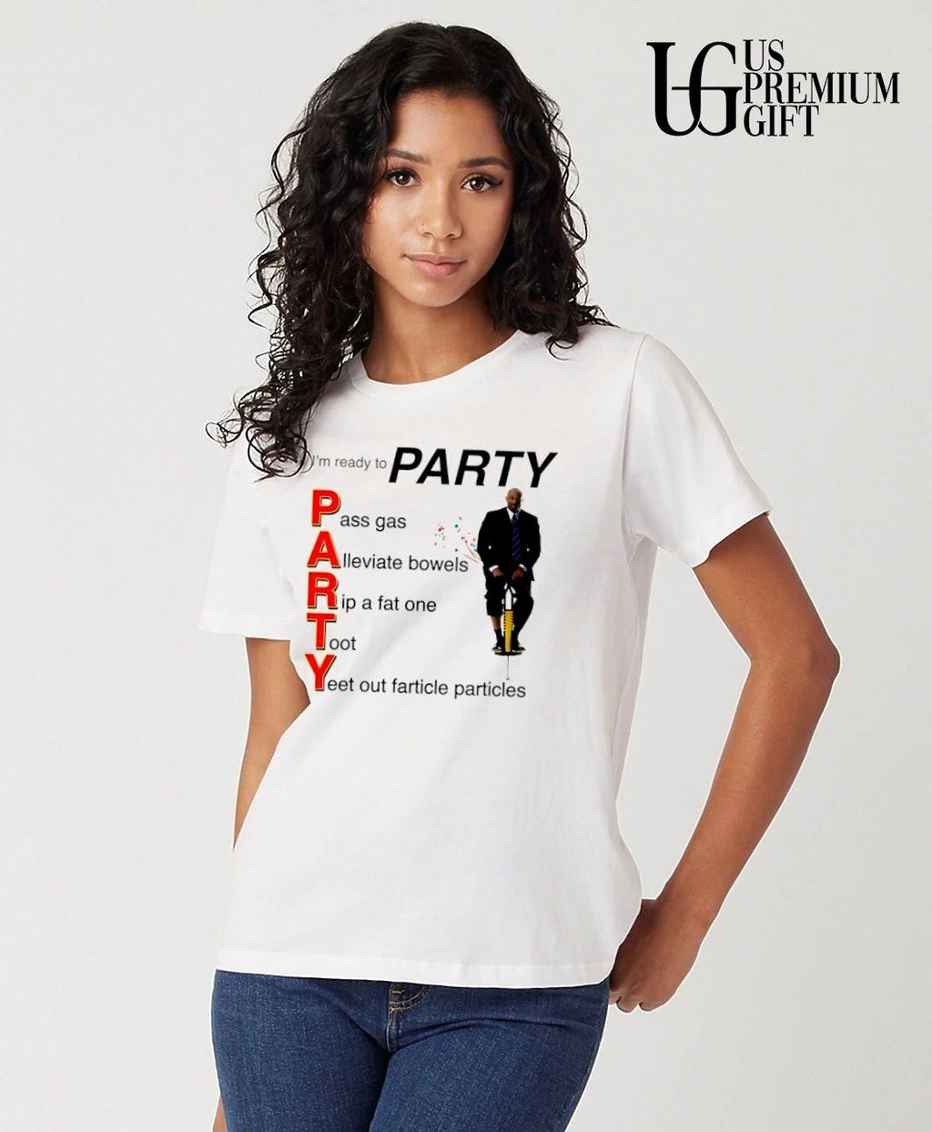 I’m ready to Party pass gas alleviate bowels rip a fat one toot yeet out farticle particles shirt