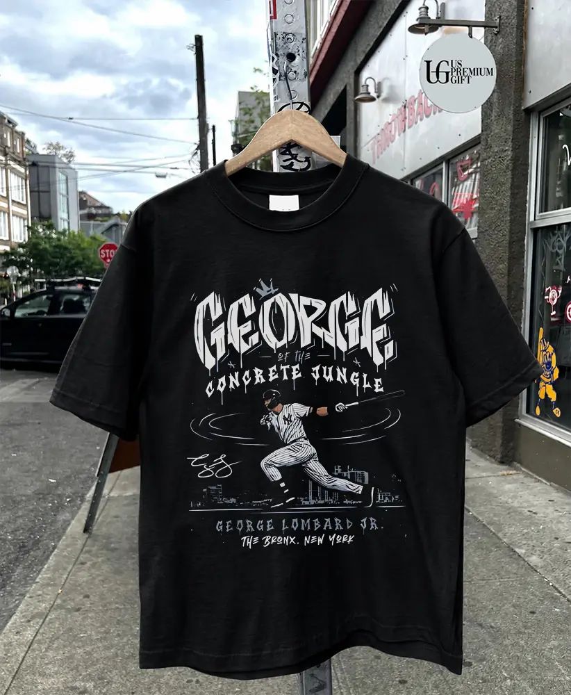 George Of The Concrete Jungle New York Yankees baseball signature shirt