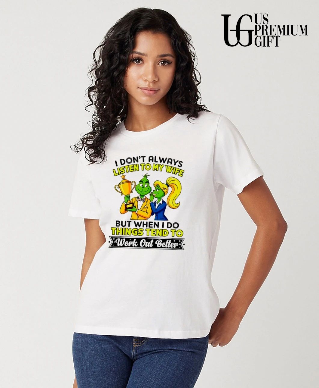 Grinch couple trophy I don’t always listen to my wife but when I do shirt