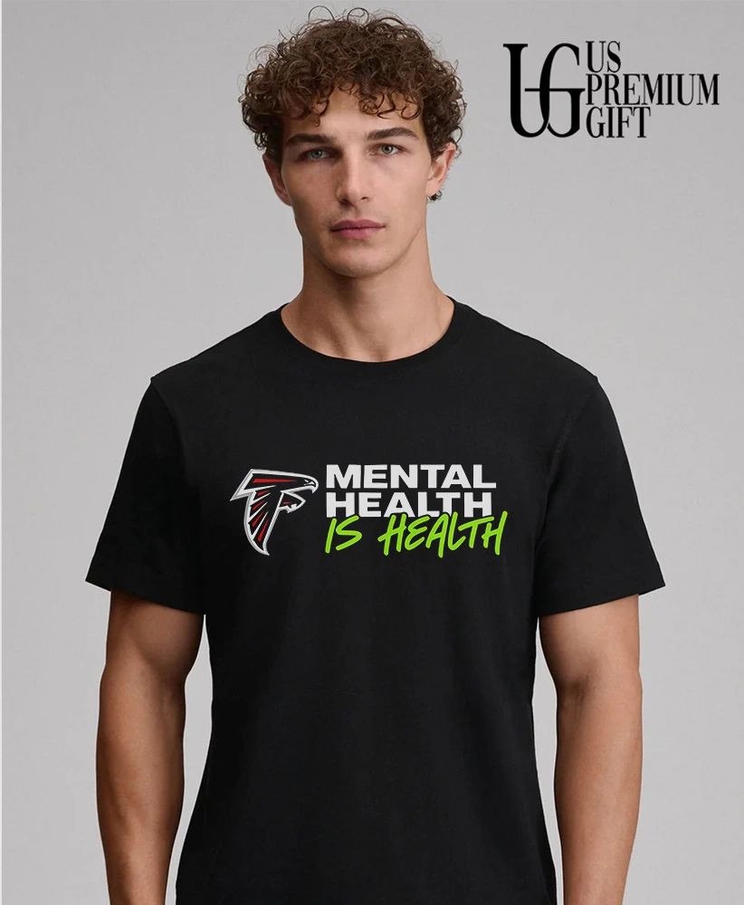 Atlanta Falcons Mental Health Is Health shirt