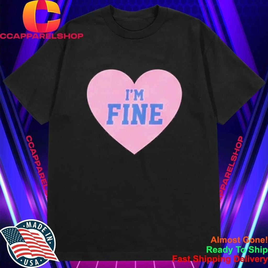 I’m Fine 2026 Shirt