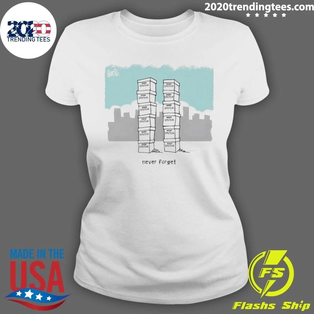 Epstein File Twin Tower 9 11 Never Forget Shirt