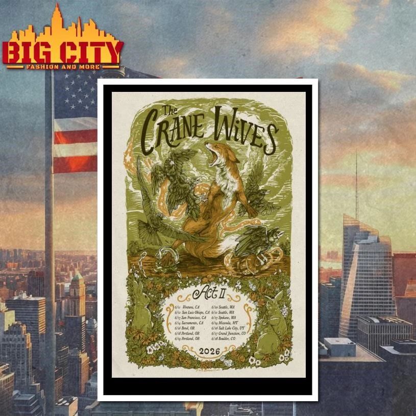 The Crane Wives ACT II June 2026 Concert Poster Shirt