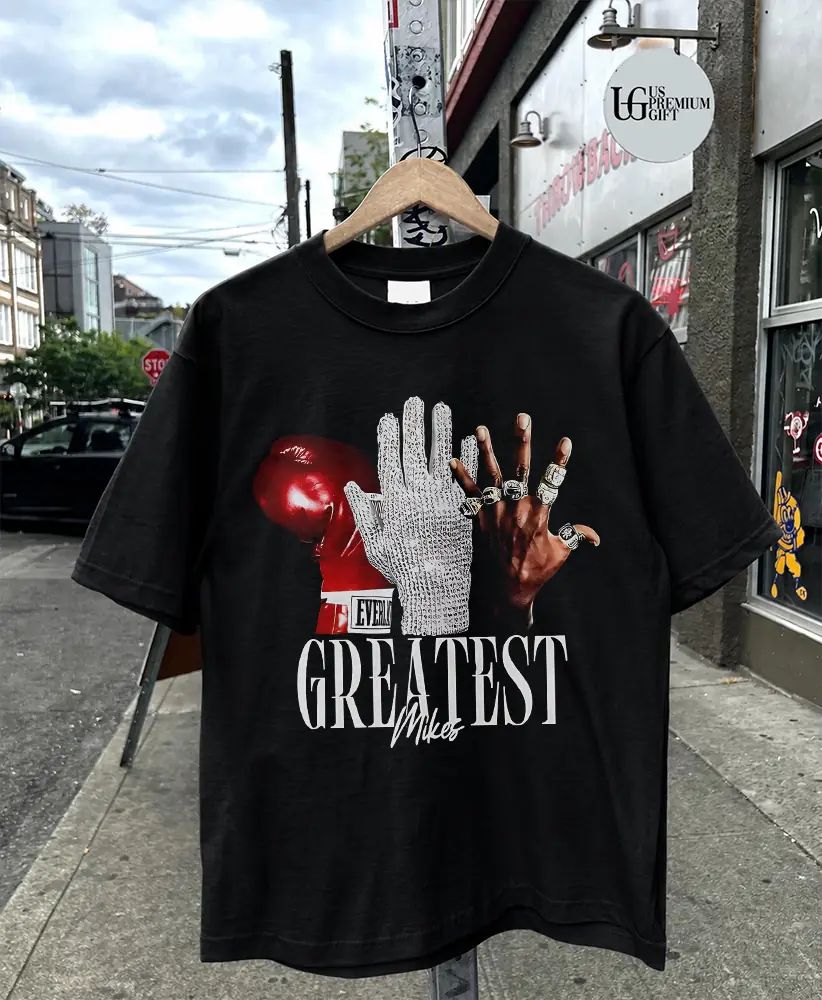 Greatest Mikes hands shirt