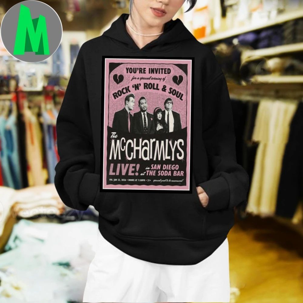The McCharmlys Jan 23 2026 The Soda Bar San Diego, CA Poster Shirt