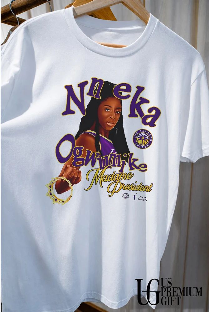 Nneka Ogwumike Los Angeles Sparks WNBA Madame President Playa Society 2026 shirt