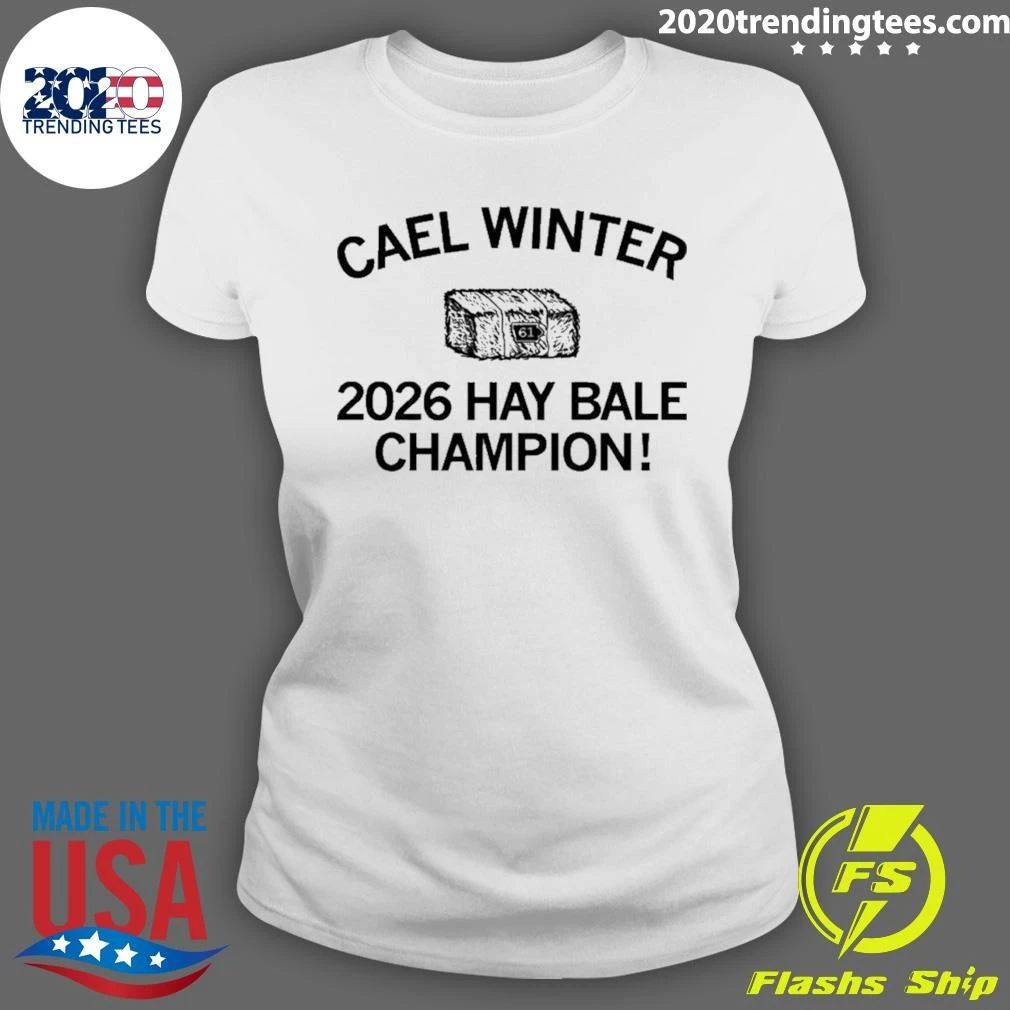 Cael Winter 2026 Hay Bale Champion Shirt