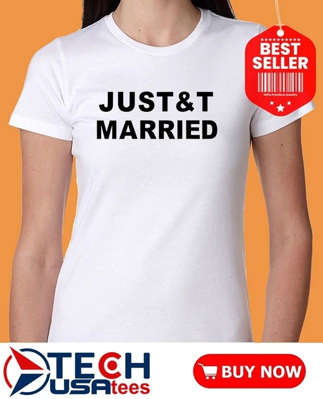 Taylor and Travis Kelce Wedding Just and T Married shirt