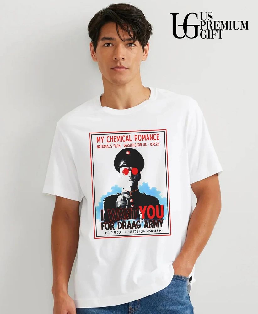 My Chemical Romance I Want You for Draag Army Old Enough to Die for Your Mistakes DC 2026 shirt