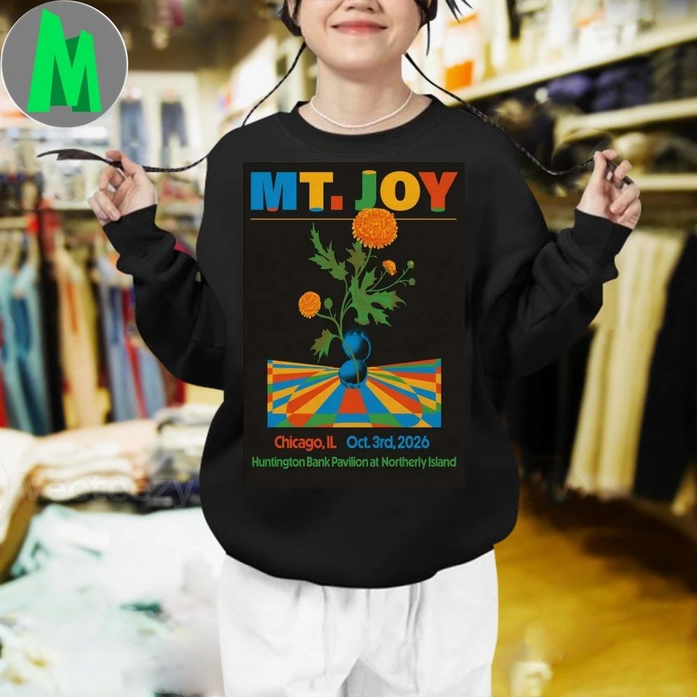 MT. Joy Oct 3 2026 Chicago Tour Poster Shirt