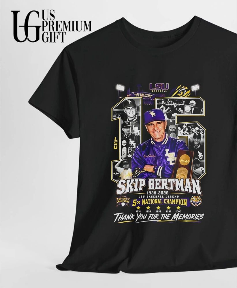 Skip Bertman LSU Baseball Legend 5X National Champion Thank You For The Memories shirt