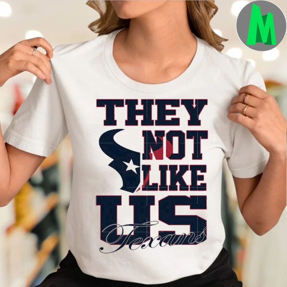 They not like us texans Logo 2025 T-Shirt