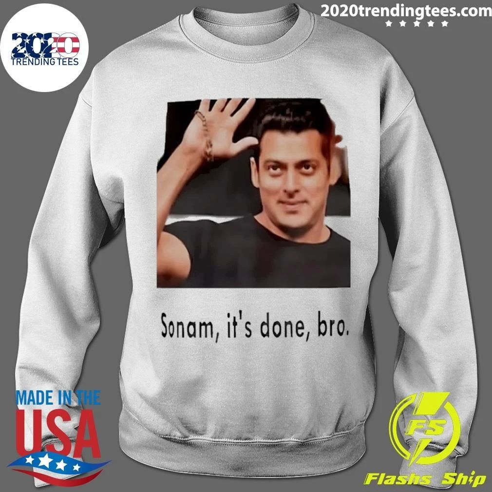 Salman Khan Sonam It’s Done Bro Bollywood Shirt