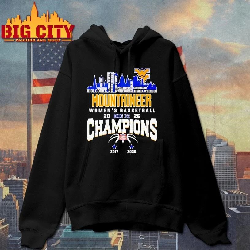 West Virginia Mountaineers Women’s Basketball Champions 2026 player names city skyline Shirt