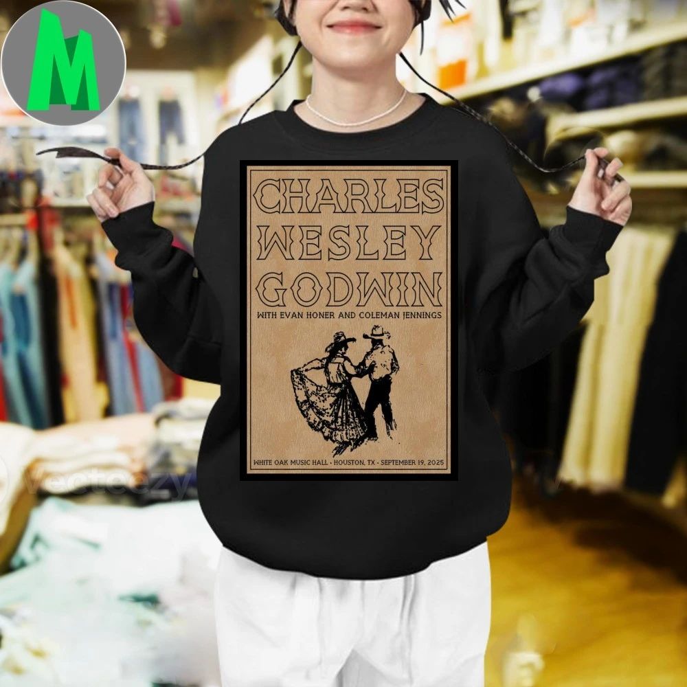 Show Houston, TX 2025 Charles Wesley Godwin Poster Shirt