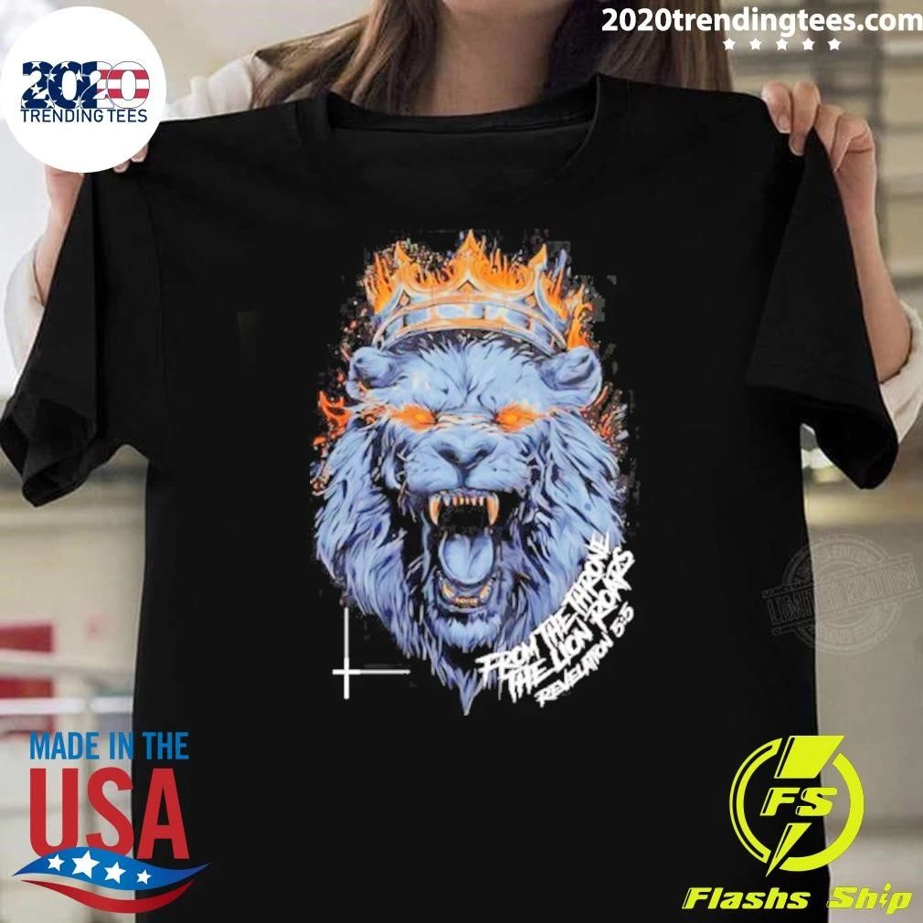 From The Throne The Lion Roars Revelation 5 5 Shirt