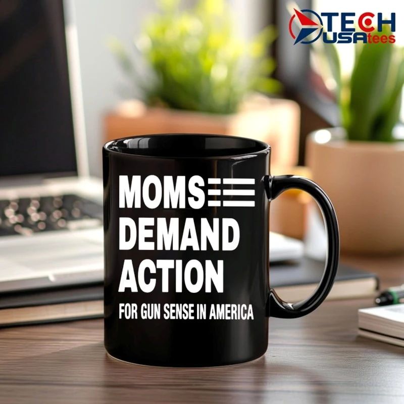 Moms demand action for gun sense in America shirt