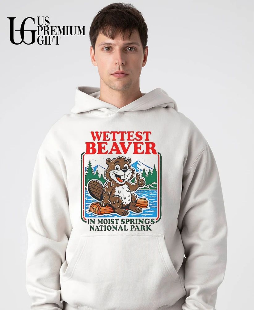 Wettest Beaver In Moist Springs National Park shirt