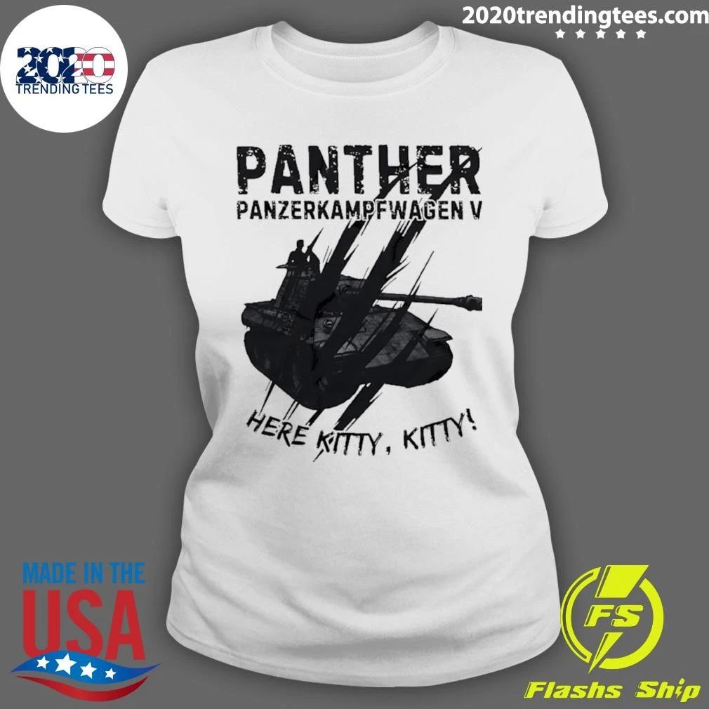 Panther Tank Here Kitty Kitty Panzerkampfwagen V Shirt