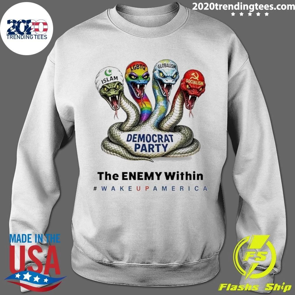 Islam Democrat Party The Enemy Within Wake Up America Shirt