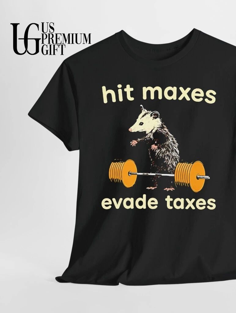 Raccoon Hit Maxes Evade Taxes shirt