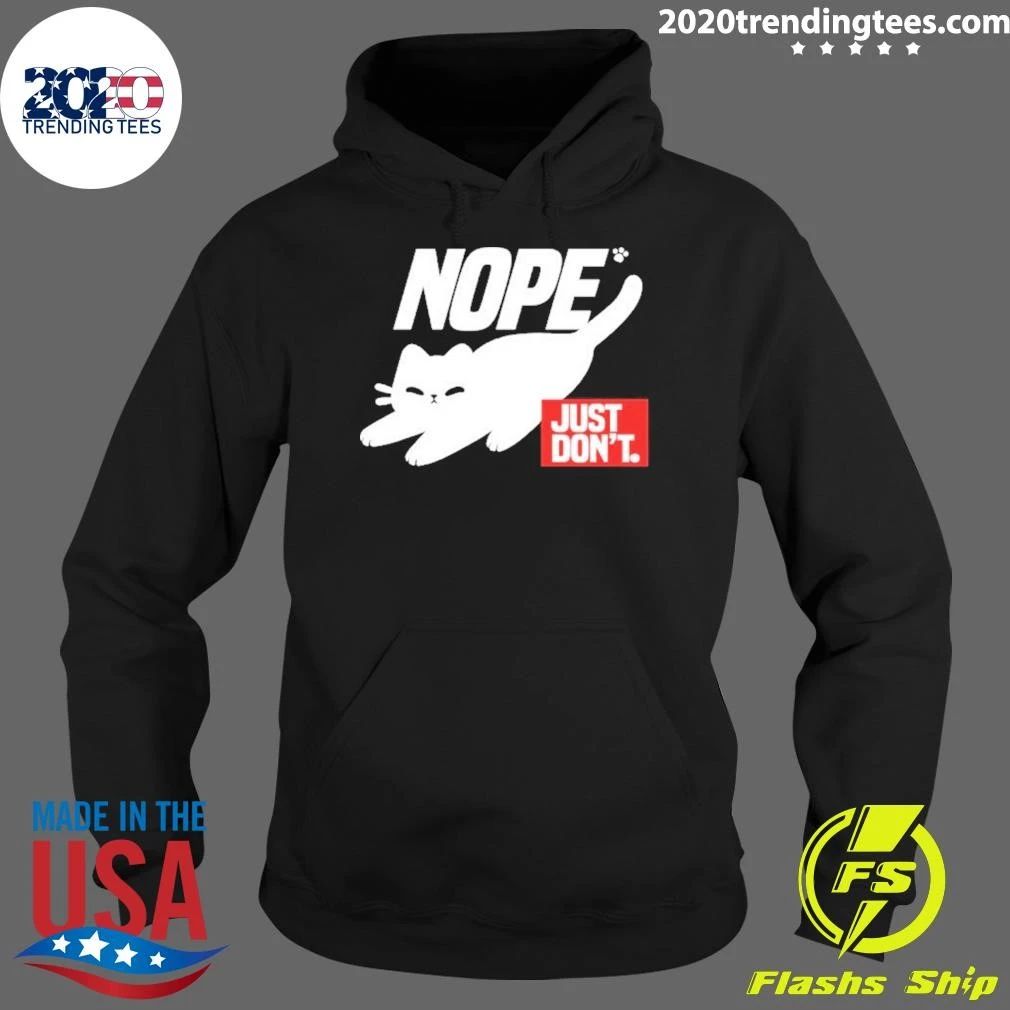 Nope Just Don’t Cat Parody Logo Shirt