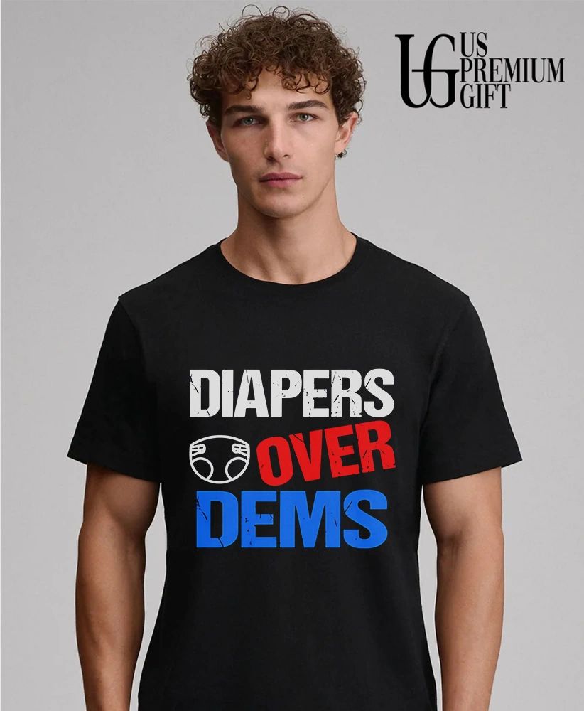 Diapers Over Dems Pro Trump shirt