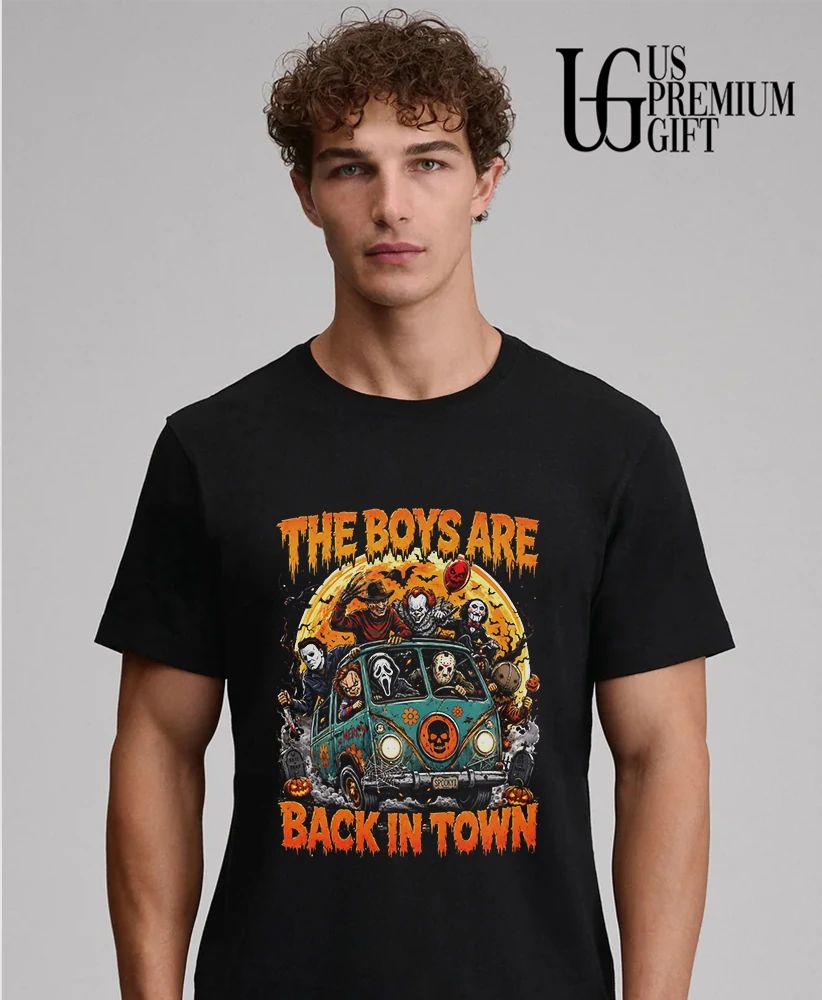 The Boys Are Back In Town horror characters Halloween 2026 shirt