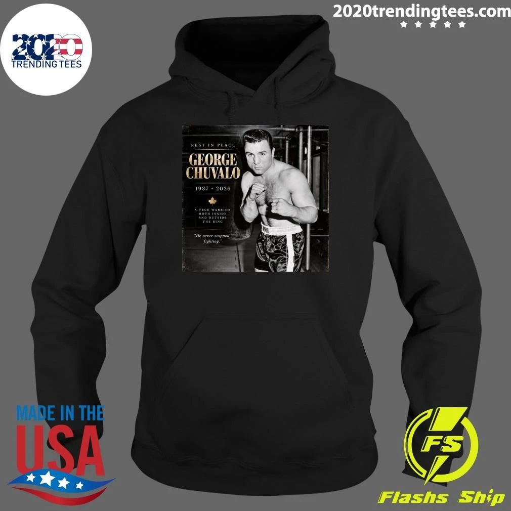 Rest In Peace George Chuvalo 1937-2026 Shirt