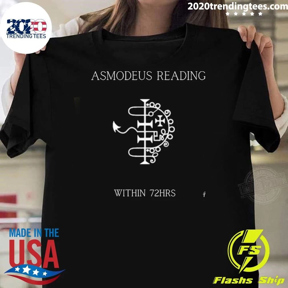 Asmodeus Infernal Deity Reading Within 72 Hours Shirt