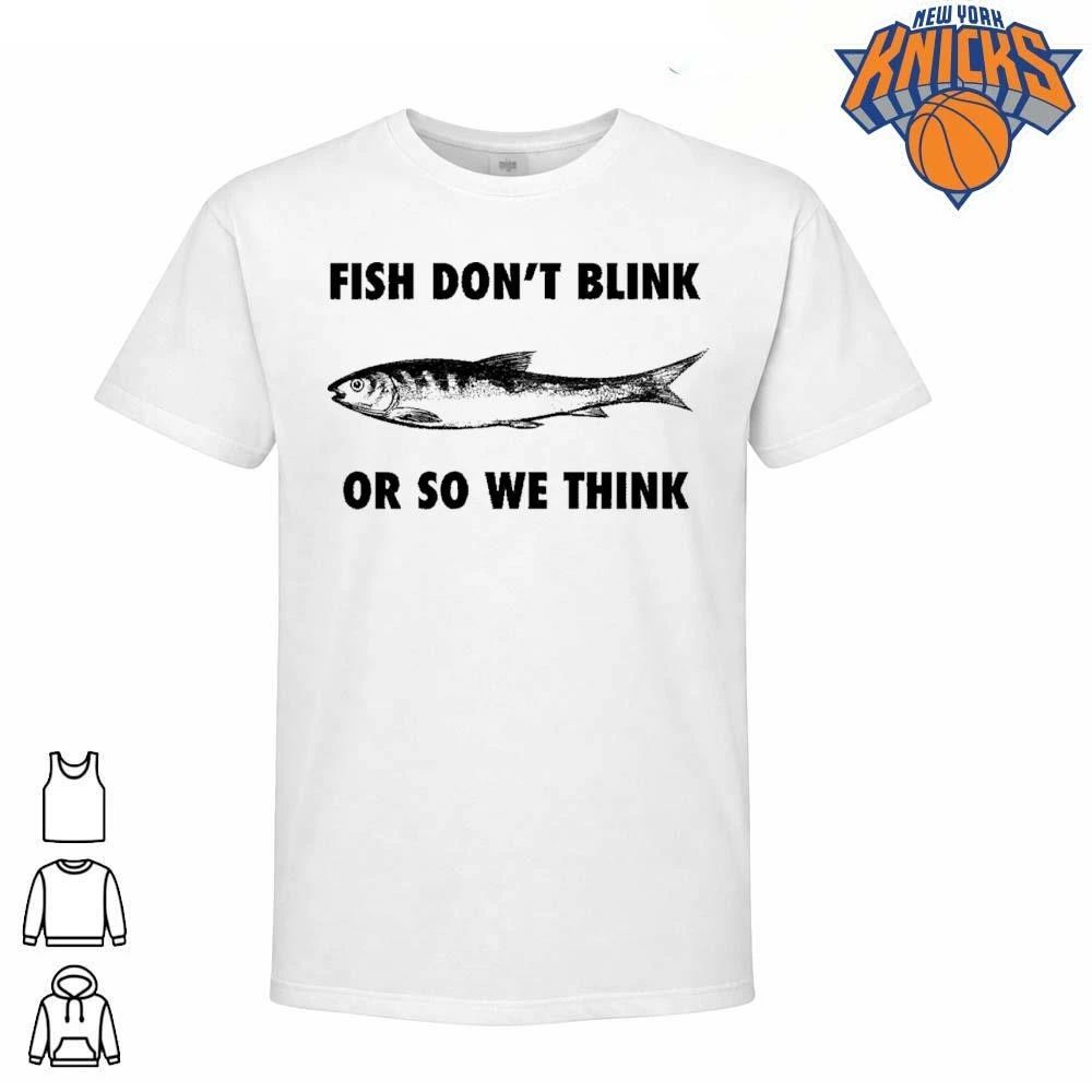 Fish Don’t Blink Or So We Think Funny Fishing Vintage Sardine Shirt