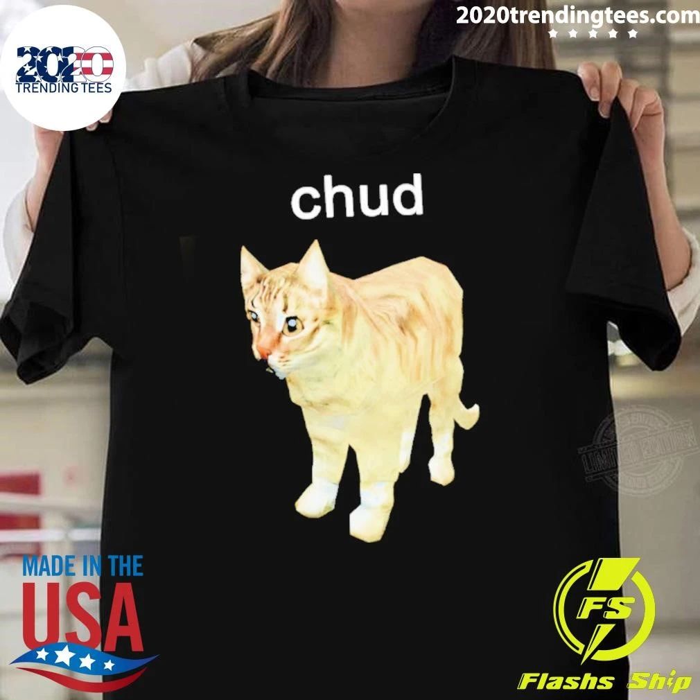 Chud Cat Meme Shirt