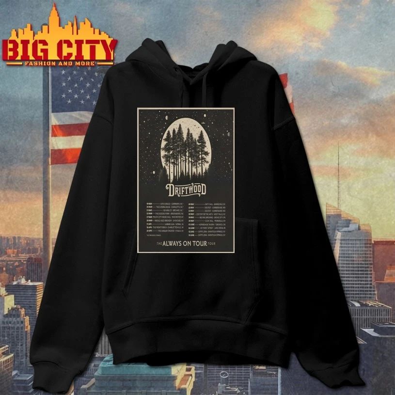 Driftwood 2026 The Always On Tour Poster T-shirt